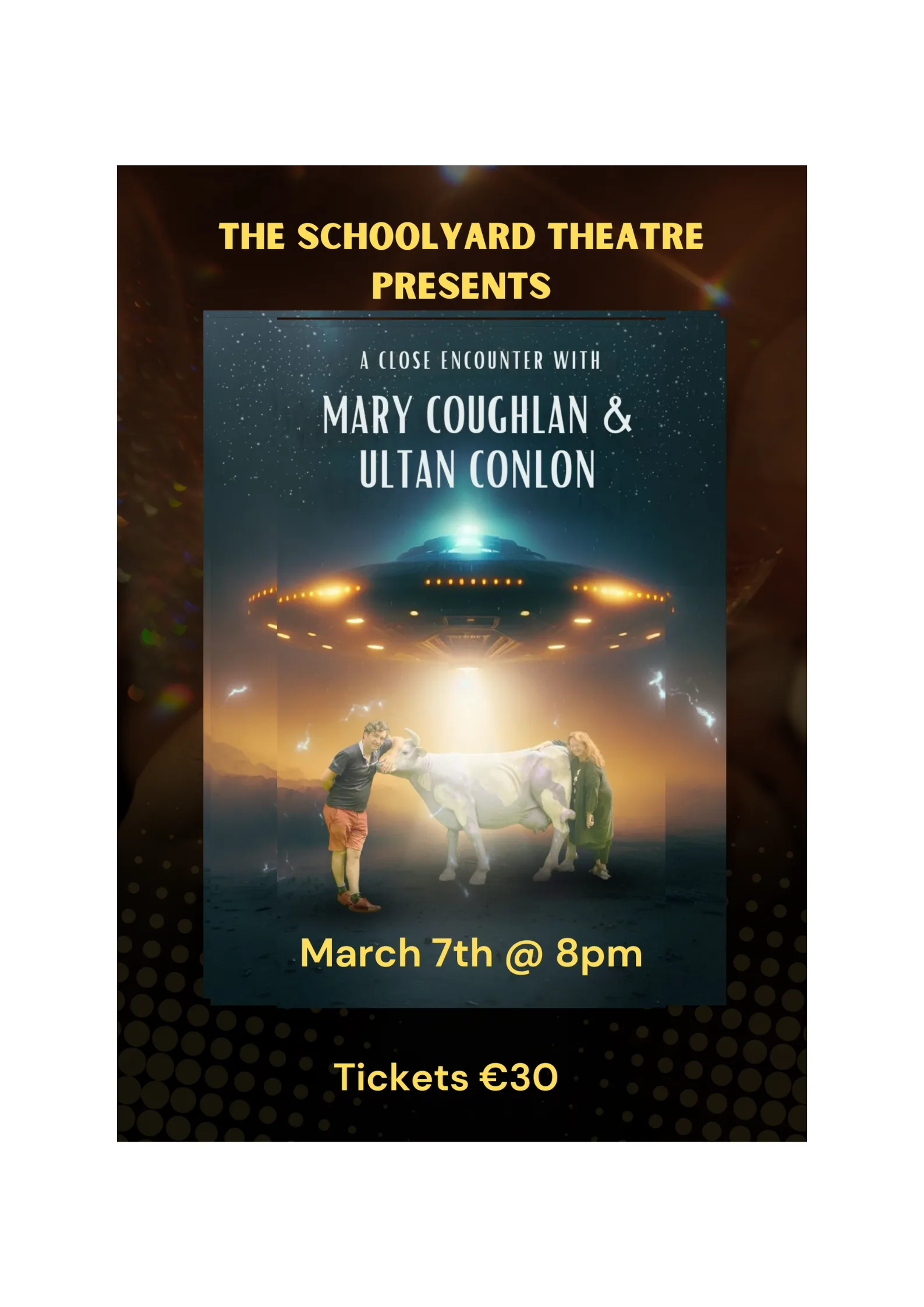 A CLOSE ENCOUNTER WITH MARY COUGHLAN & ULTON CONLON